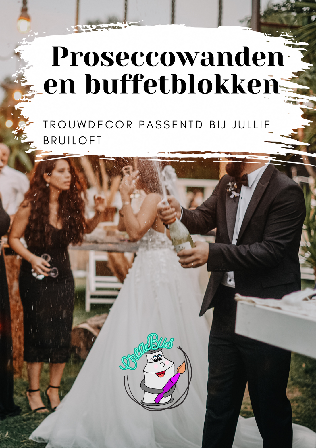 De mooiste trouwdecoratie voor je receptie: proseccowanden en buffetblokken